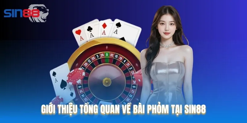 Giới thiệu tổng quan về bài Phỏm tại Sin88
