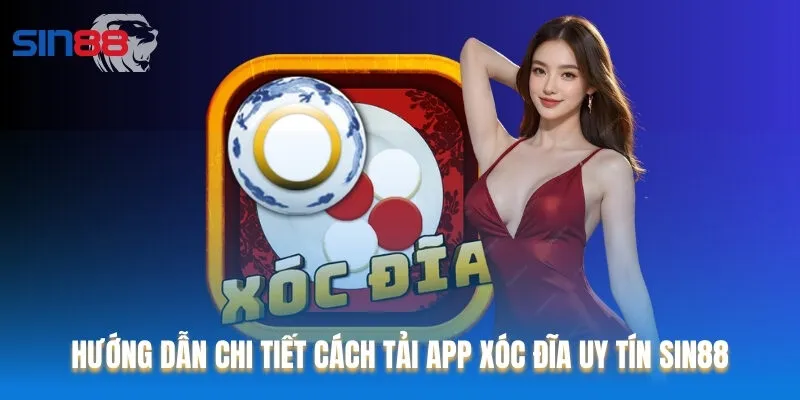 Hãy thực hiện các bước theo hướng dẫn tải app xóc đĩa uy tín Hãy thực hiện các bước theo hướng dẫn tải app xóc đĩa uy tín