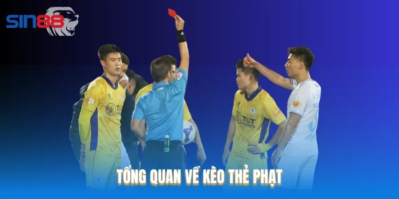 Kèo thẻ phạt được nhiều thành viên Sin88 yêu thích và lựa chọn Kèo thẻ phạt được nhiều thành viên Sin88 yêu thích và lựa chọn