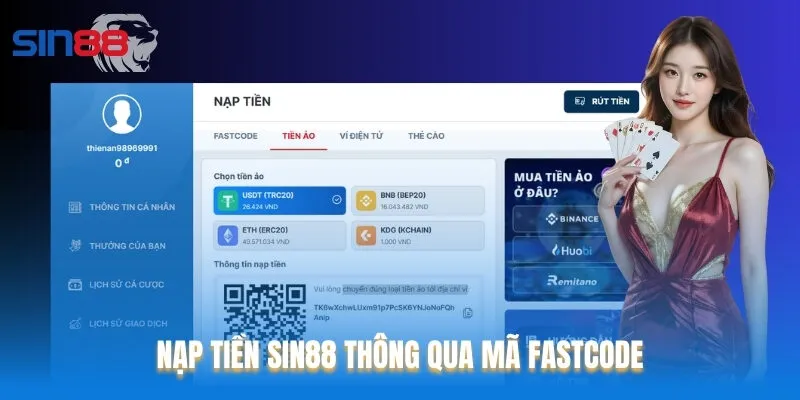 Nạp tiền Sin88 thông qua mã FASTCODE
